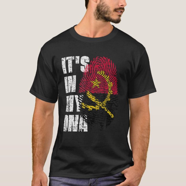 T-shirt IT's in MY DNA Angola Flag Angolan (Devant)