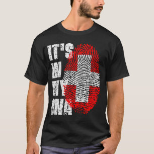 T-shirt IT'S IN MY DNA switzerland Flag Boy Girl Gift