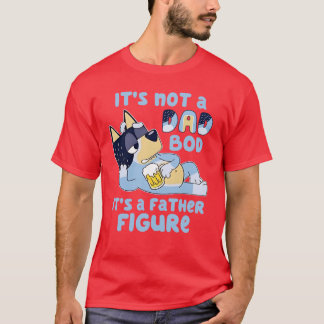T-shirt Its Not a Dad Bod Its a Father Figure a19
