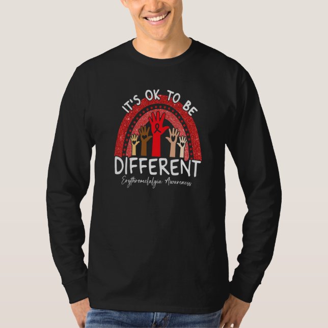 T-shirt It's Ok To Be Different Erythromelalgia Awareness  (Devant)