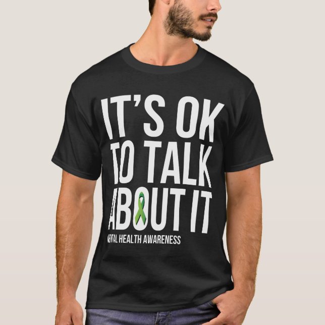 T-shirt Its Okoalk About It Mental Health Awareness Gr fri (Devant)