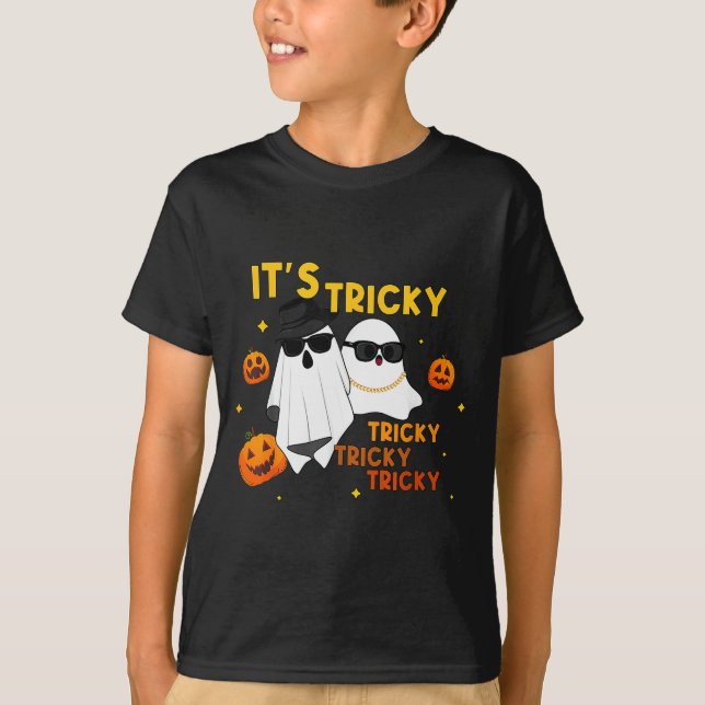 T-shirt It's Tricky Tricky Tricky Funny Ghost Boo Hallowee (Devant)