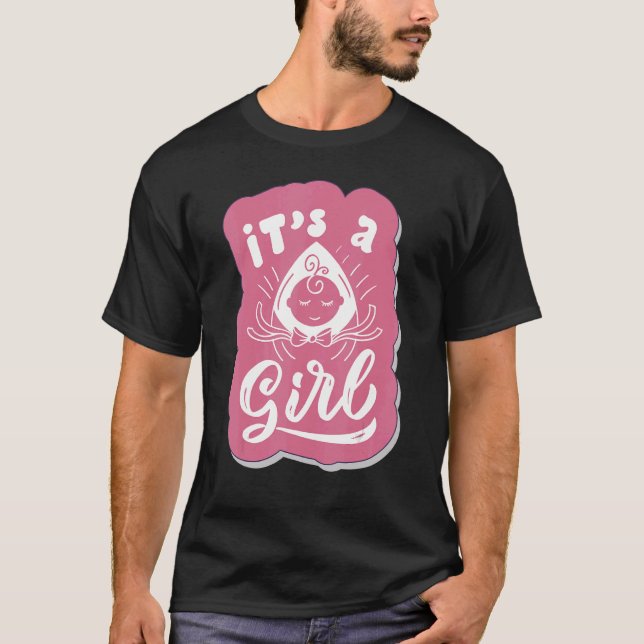 T-shirt Itu2019s A Girl   Gender Reveal Party Baby Shower  (Devant)