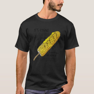 T-shirt Itu2019s Corn Une Grosse Pompe Avec Des Boutons Il
