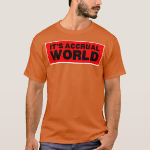 T-shirt Itx27s comptabilité d'exercice mondiale 6