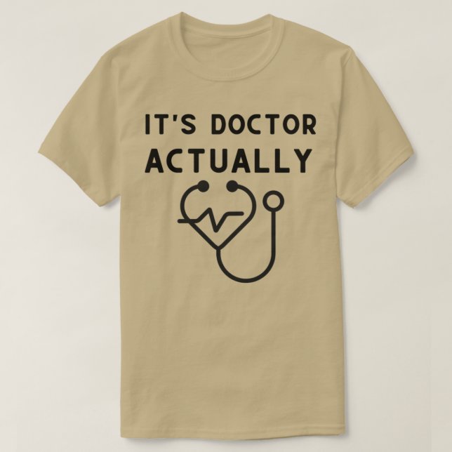 T-shirt Itx27s Docteur En Fait 2 1 (Design devant)