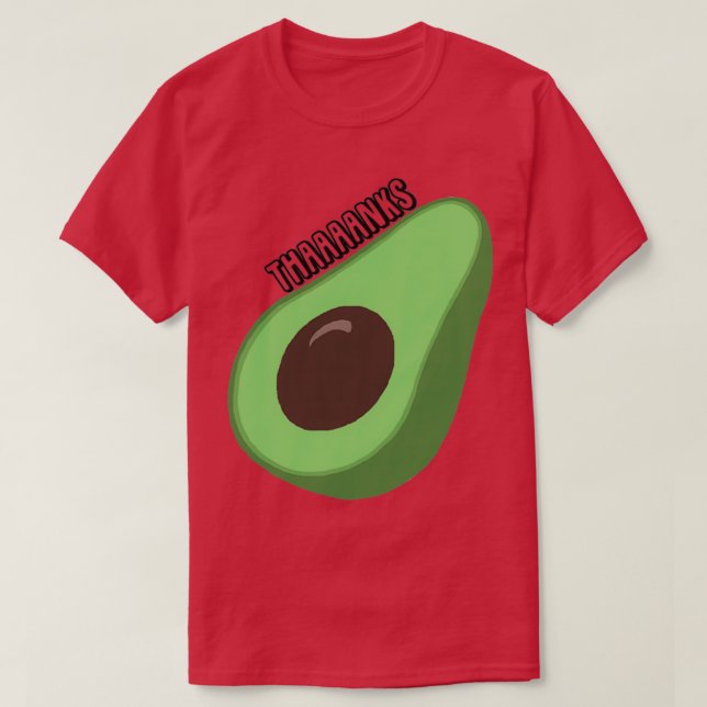 T-shirt Itx27s et Avocado (Design devant)