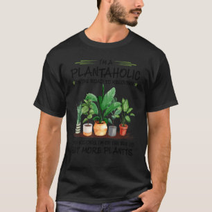 T-shirt Iu2019m Un Plantaholic Sur La Voie De La Récupérat