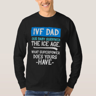 T-shirt Ivf Survivor Warrior Papa Transfert Jour Infertili