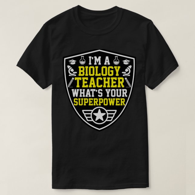 T-shirt ix27m un professeur de biologie whatx27s votre sup (Design devant)