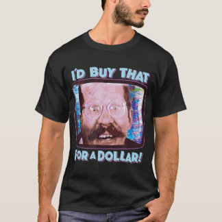 T-shirt J'ACHÈTERAIS ÇA POUR UN DOLLAR ! - drôle de sci-fi