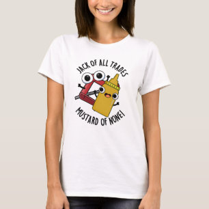T-shirt Jack De Tous Les Métiers Moutarde De Rien Blague D