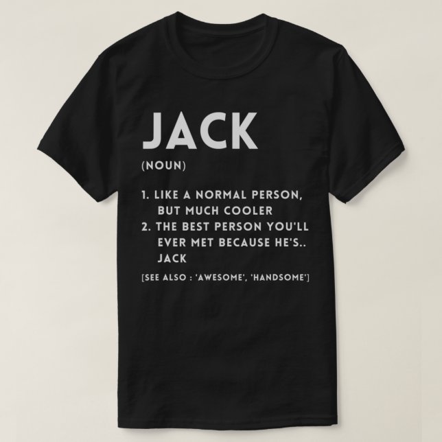 T-shirt Jack Definition Funny Personalized Name For Jack B (Design devant)