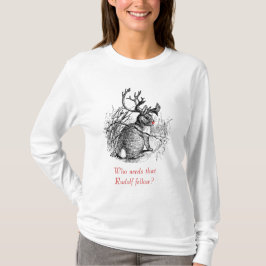 T-shirt Jackalope, qui a besoin de ce type Rudolf ? pull à