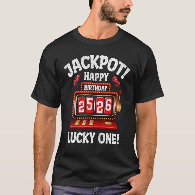 T-shirt Jackpot Joyeux 26e anniversaire Anniversaire Celeb (Devant)
