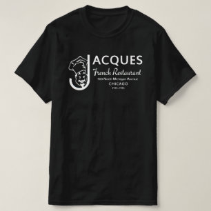 T-shirt Jacques French Restaurant, Chicago, Illinois