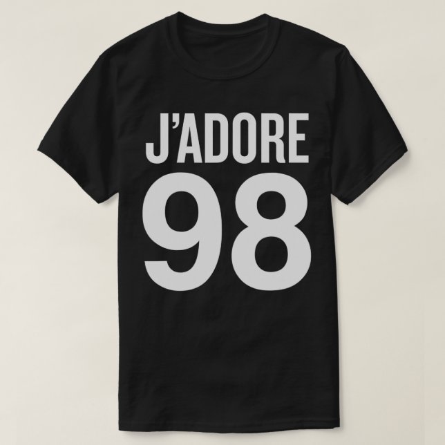 T-shirt Jadore 98 I love 98 Celebrity Trendy (Design devant)