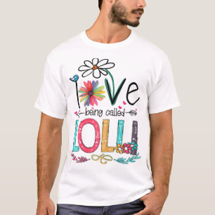 T-shirt J'adore être appelé Lolli Sunflower Fête des mères