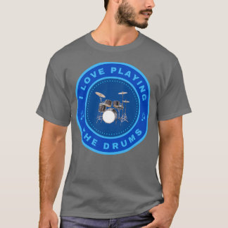 T-shirt J'adore jouer aux tambours