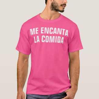 T-shirt J'adore la nourriture J'aime la nourriture en espa