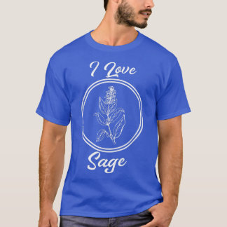 T-shirt j'adore la sauge cuisine huile essentielle pour le