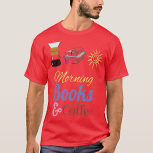 T-shirt J'adore le café du matin et les livres