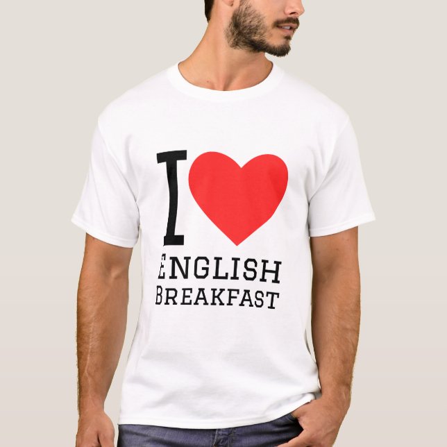 T-shirt J'adore le petit déjeuner anglais (Devant)