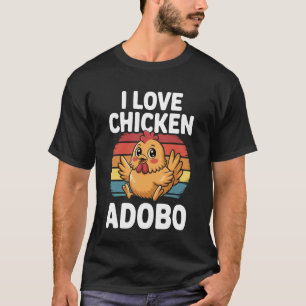 T-shirt J'adore le poulet Adobo drôle de conception de nou