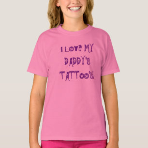 T-SHIRT J'ADORE LE TATOUAGE DE MON PÈRE !