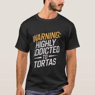 T-shirt J'adore les Tortas la nourriture mexicaine