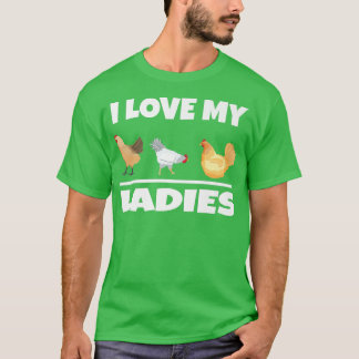 T-shirt J'adore mes femmes Jardin d'élevage de poulets