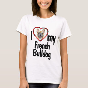 T-shirt J'adore mon bouledogue français - Cadre photo en f