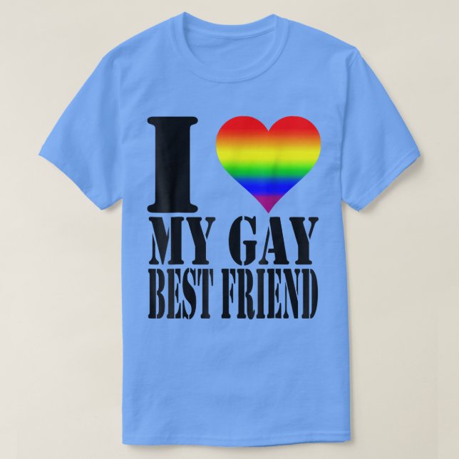 T-shirt J'adore mon meilleur ami gay Rainbow Flag LGBTQ Pr (Design devant)