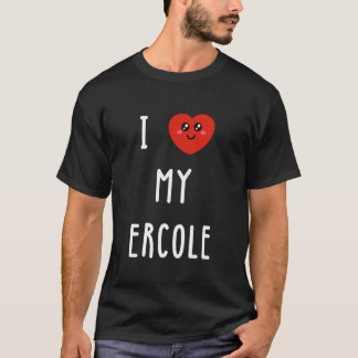 T-shirt J'adore mon nom Ercole drôle