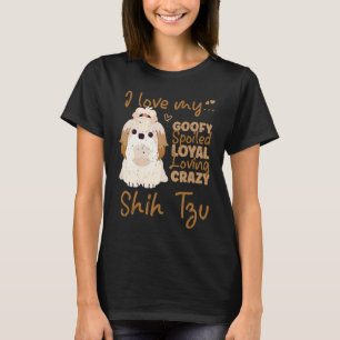 T-shirt J'adore mon shih tzu goofy gâté loyal aimant fou