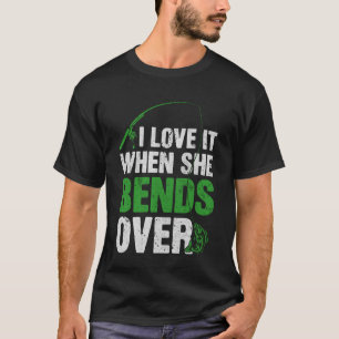 T-shirt J'adore quand elle se penche sur l'humour de pêche