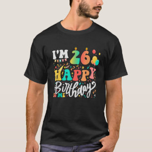 T-shirt J'ai 26 ans Joyeux anniversaire pour moi 26e anniv