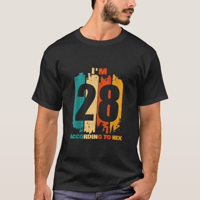 T-shirt J'ai 28 ans Selon Hex 40th Birthday Math Enseignan (Devant)