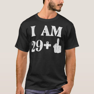 T-shirt J'Ai 29 Plus 1 Ans 30e Anniversaire 30 Ans Ol