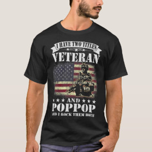 T-shirt J'Ai 2 Titres Vétéran Et Poppop Tee Pères Da