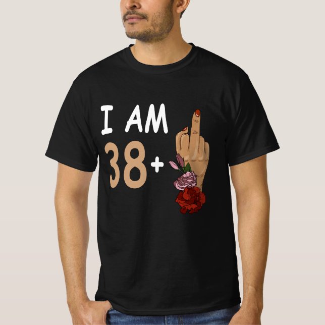 T-shirt J'Ai 38 Plus 1 Mid Doigt Pour Un 39E Anniversaire  (Devant)