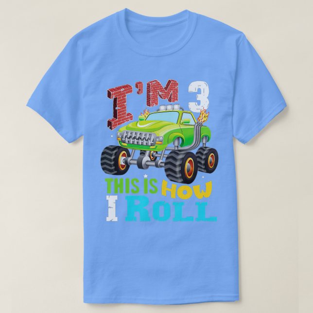 T-shirt J'ai 3 ans c'est comme ça que je roule Funny Monst (Design devant)
