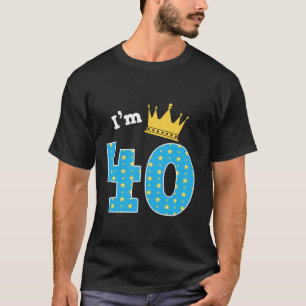 T-shirt J'ai 40e anniversaire mignon thème roi 40 ans B Da