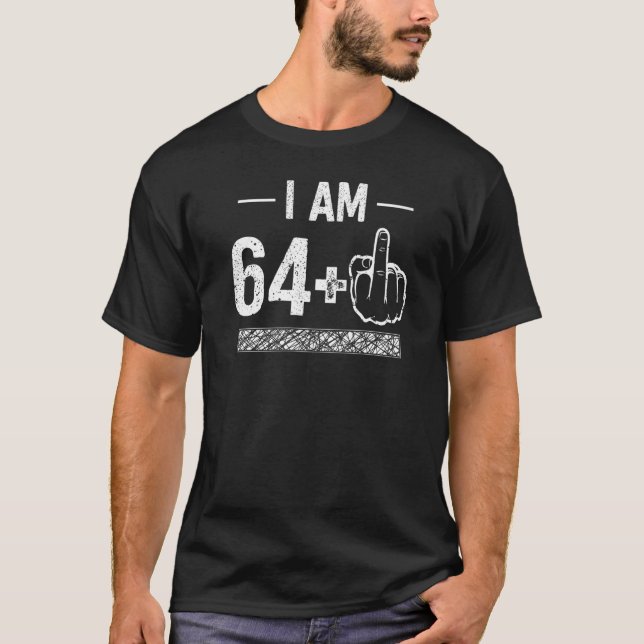 T-shirt J'ai 64 ans plus 1 65e anniversaire (Devant)
