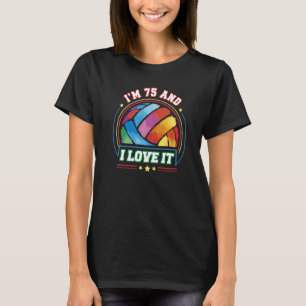 T-shirt J'ai 75 ans et j'aime ça Volleyball Sports 75e Nai