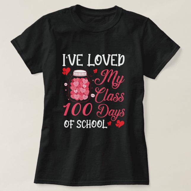 T-shirt j'ai adoré ma classe 100 jours d'école (Design devant)