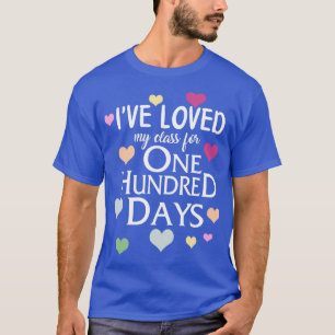 T-shirt J'Ai Aimé Ma Classe Pendant 100 Jours De Chemise D
