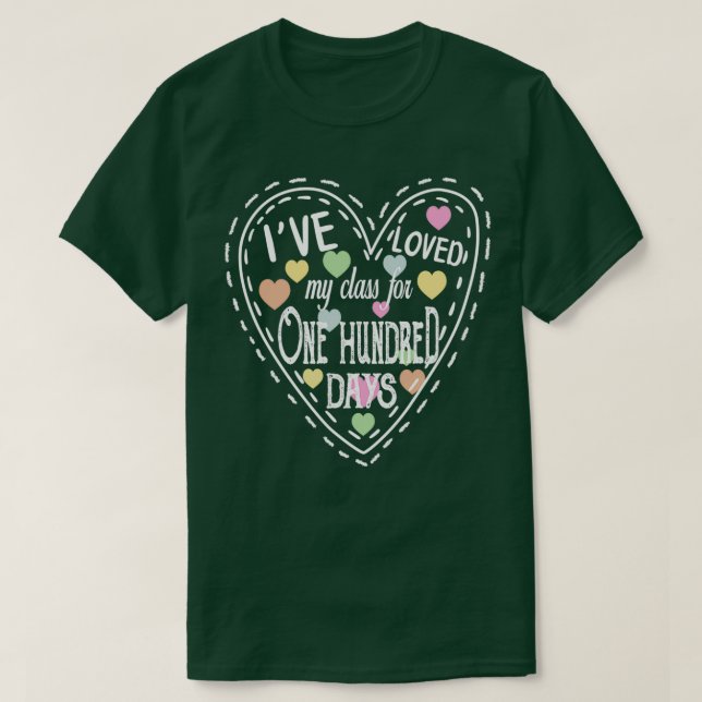 T-shirt J'Ai Aimé Ma Classe Pendant 100 Jours De Chemise D (Design devant)