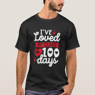 T-shirt J'Ai Aimé Mon Cours Pendant 100 Jours D'Enseignant