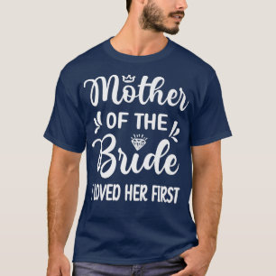 T-shirt J'Ai Aimé Sa Première Mère De L'Épouse Maman Maria